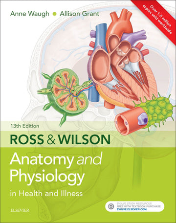 Ross & Wilson Anatomy and Physiology in Health and Illness 13th Edition